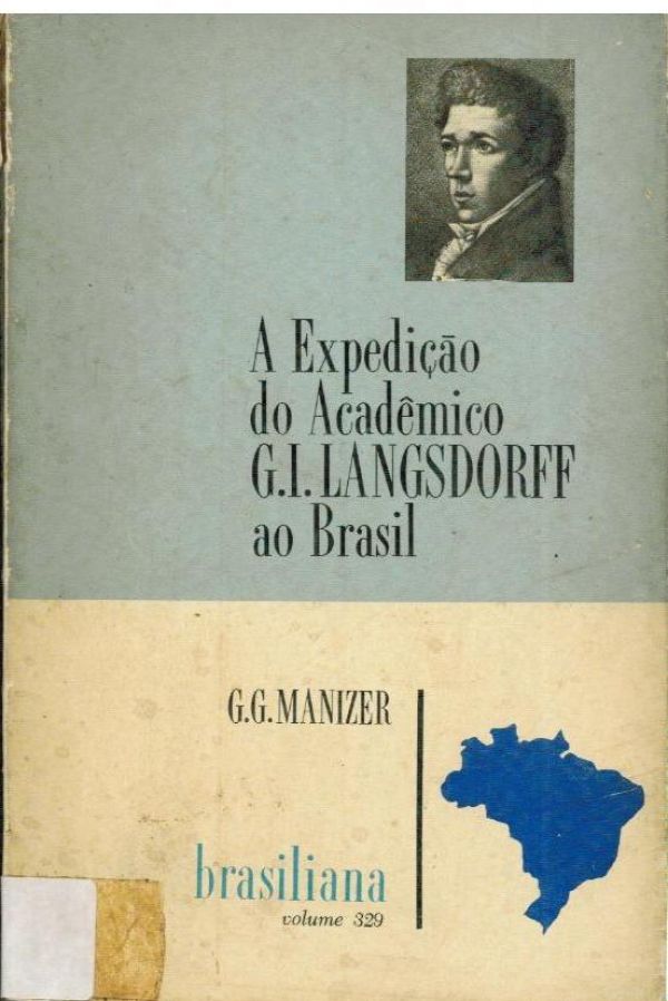Expedição do Acadêmico G.I. Langsdorff ao Brasil, A